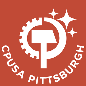 Fundraising Page: Pittsburgh CPUSA